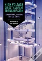 High Voltage Direct Current Transmission