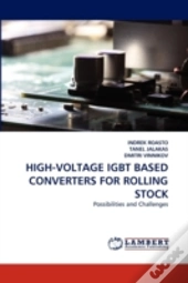 High-Voltage Igbt Based Converters For Rolling Stock
