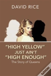 Capa do artigo "High Yellow" Just Ain