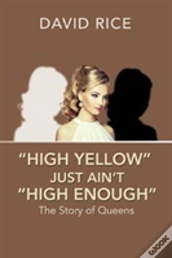 Capa do artigo "High Yellow" Just Ain'T "High Enough"