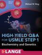 High-Yield Q&A Review For Usmle Step 1: Biochemistry And Genetics - Preview
