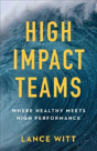 Highâ€“Impact Teams Â€“ Where Healthy Meets High Performance - Preview