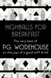 Highballs For Breakfast