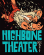 Highbone Theater - Preview