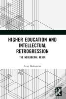 Higher Education And Intellectual Retrogression