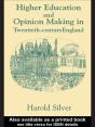 Higher Education And Policy-Making In Twentieth-Century England - Preview