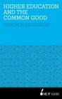 Higher Education And The Common Good - Preview