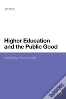 Higher Education And The Public Good
