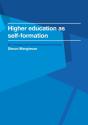Higher Education As Self-Formation - Preview