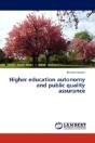Higher Education Autonomy And Public Quality Assurance - Preview