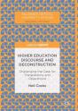 Higher Education Discourse And Deconstruction - Preview