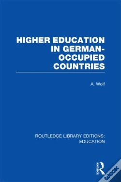Capa do artigo Higher Education In German Occupied Countries (Rle Edu A)