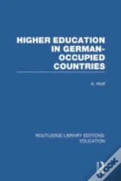 Higher Education In German Occupied Countries (Rle Edu A)