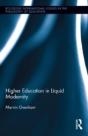 Higher Education In Liquid Modernity - Preview