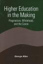 Higher Education In The Making - Preview