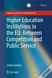 Higher Education Institutions In The Eu: Between Competition And Public Service