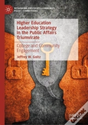 Capa do artigo Higher Education Leadership Strategy In The Public Affairs Triumvirate