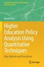 Higher Education Policy Analysis Using Quantitative Techniques - Preview