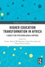 Higher Education Transformation In Africa - Preview