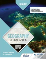 Higher Geography: Global Issues, Second Edition