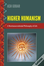Higher Humanism