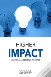 Capa do artigo Higher Impact : Charisma, Leadership, Influence
