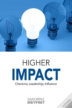 Capa do artigo Higher Impact : Charisma, Leadership, Influence