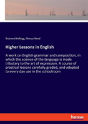 Higher Lessons In English - Preview