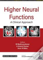 Higher Neural Functions: A Clinical Approach