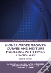 Higher-Order Growth Curves And Mixture Modeling With Mplus