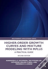 Higher-Order Growth Curves And Mixture Modeling With Mplus