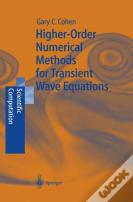 Higher-Order Numerical Methods For Transient Wave Equations