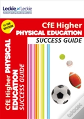 Higher Physical Education Revision Guide