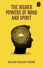 Higher Powers Of Mind And Spirit - Preview