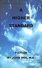 Higher Standard - Preview