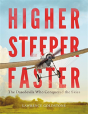 Higher, Steeper, Faster - Preview