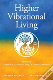 Capa do artigo Higher Vibrational Living