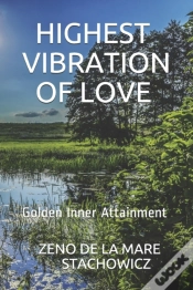 Capa do artigo Highest Vibration Of Love