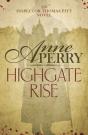 Highgate Rise (Thomas Pitt Mystery, Book 11) - Preview