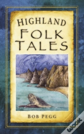 Highland Folk Tales