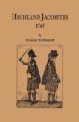 Highland Jacobites, 1745. - Preview