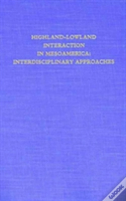 Capa do artigo Highland-Lowland Interaction In Mesoamerica