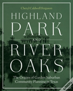 Capa do artigo Highland Park And River Oaks