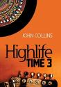 Highlife Time 3 - Preview