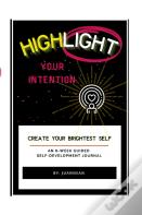 Highlight Your Intention