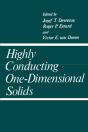 Highly Conducting One-Dimensional Solids - Preview