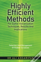 Capa do artigo Highly Efficient Methods For Sulfur Vulcanization                                           Techniques, Results And Implications