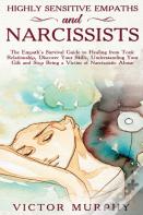 Highly Sensitive Empaths And Narcissists