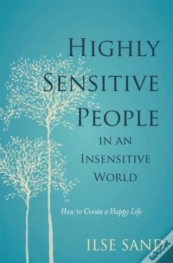 Capa do artigo Highly Sensitive People In An Insensitive World