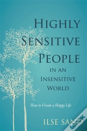 Capa do artigo Highly Sensitive People In An Insensitive World